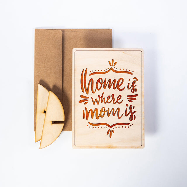 Wood Greeting Card - Home Is Where Mom Is - Quetzal Studio