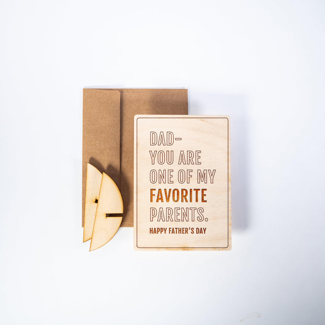 Premium Wooden Card - One of My Favorite Parents