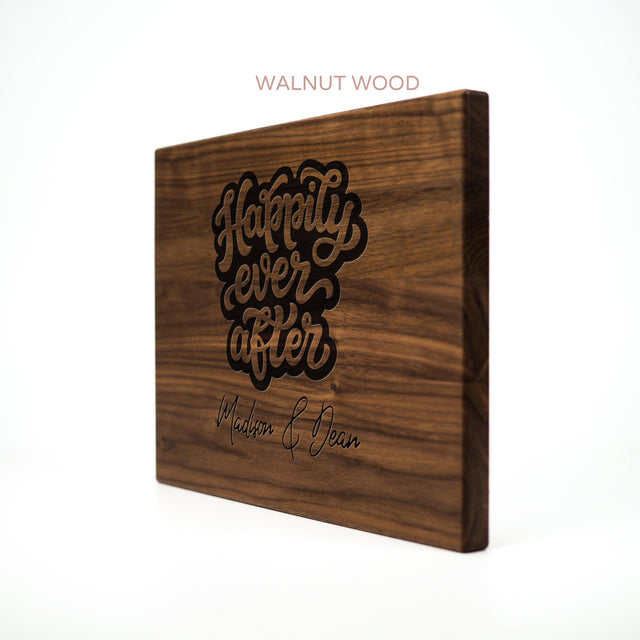 Personalized Cutting Board - Happily Ever After - Maple, Cherry or Walnut - Quetzal Studio